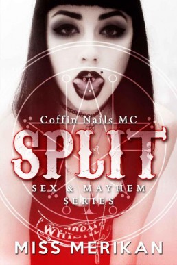 Split - Coffin Nails MC