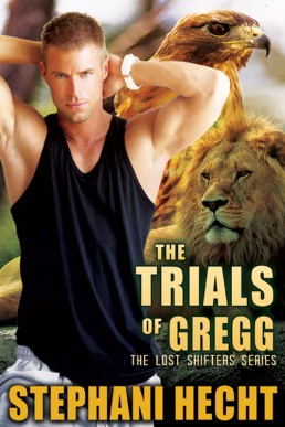 The Trials of Gregg (The Lost Shifters Book 28)