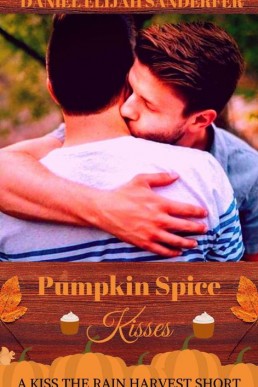 Pumpkin Spice Kisses (Kiss the Rain (3910)