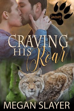 Craving His Roar (Sanctuary Book 1 (25234)