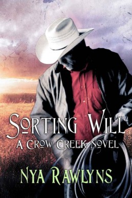 Sorting Will (A Crow Creek Novel) (4353)