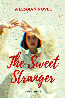 The Sweet Stranger_ A Lesbian Novel (1367)