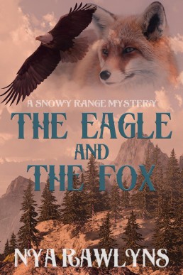 The Eagle and the Fox (A Snowy Rang (3983)