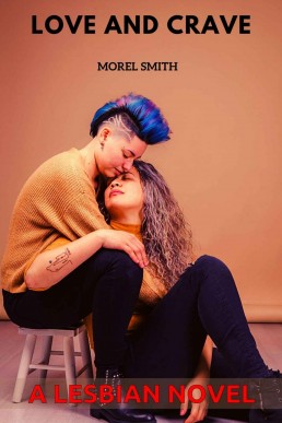 Love and Crave_ A Lesbian Novel (1361)