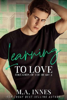 Learning to Love (The Education of the Heart 2)