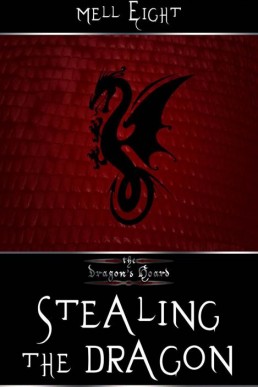 Stealing the Dragon (The Dragon's (27387)