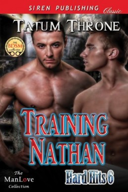 Training Nathan [Hard Hits 6] (Sire (2784)