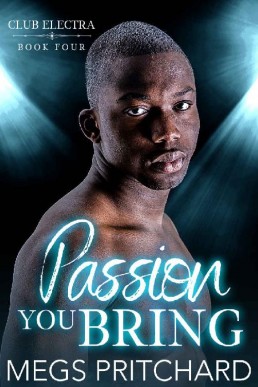 Passion You Bring (Club Electra 4)