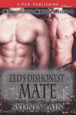 Zed's Dishonest Mate [Supernatural (2732)