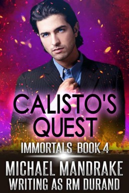 Calisto's Quest Immortals Book Four (4301)