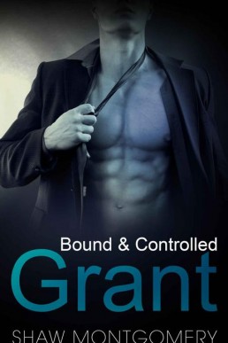Grant_ A M_m BDSM Romance (Bound & (2598)