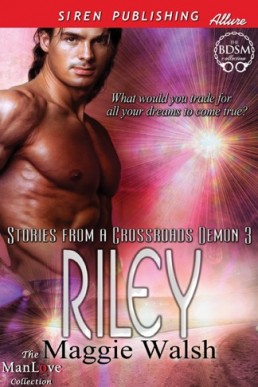 Riley [Stories from a Crossroads Demon 3]