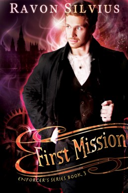 First Mission (Enforcers 3)