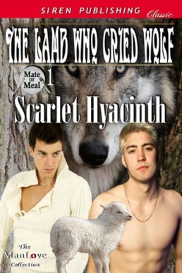 The Lamb Who Cried Wolf [Mate or Me (1485)