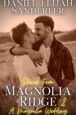 Stories From Magnolia Ridge 2_ A MA (3905)