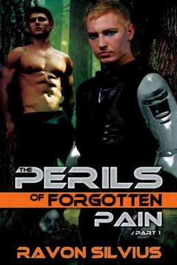 Perils of Forgotten Pain (Perils of Forgotten Pain 1)