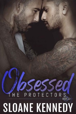Obsessed_ The Protectors, Book 13 (1877)