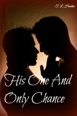 His One And Only Chance (Miami Homi (4392)