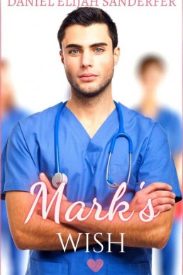 Mark's Wish (Toby's Wish Book 2) (3917)