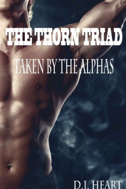 The Thorn Triad_ Taken By The Alpha (4436)