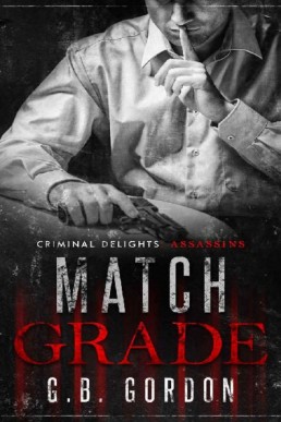 Match Grade_ Assassins (Criminal De (4448)
