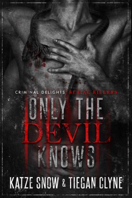 Only The Devil Knows_ Serial Killer (4453)