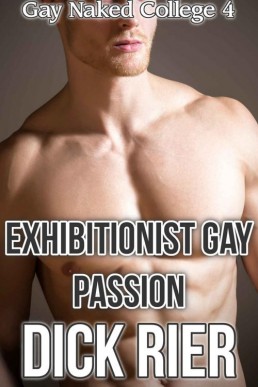 Exhibitionist Gay Passion (Gay Nak (28850)