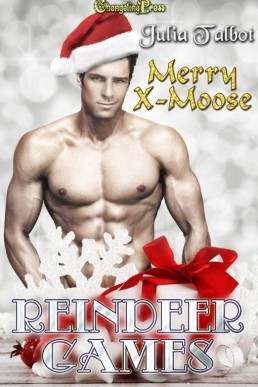 Merry XMoose (Reindeer Games)