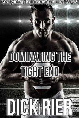 Dominating the Tight End (Straight (28799)