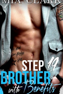 Stepbrother With Benefits 19 (Thir (27767)