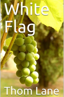 White Flag (French Wine Book 1) (28714)