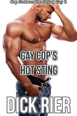Gay Cop's Hot Sting Cop (Seduces t (28824)
