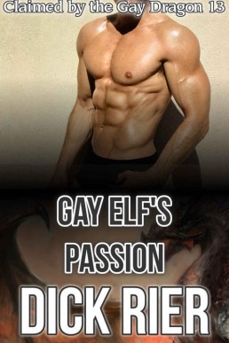 Gay Elf's Passion (Claimed by the (28786)