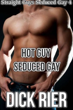 Hot Guy Seduced Gay (Straight Guys (28845)