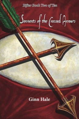 Servants of the Crossed Arrows (The Rifter 2)