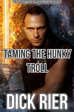 Taming the Hunky Troll (Taming the (28796)