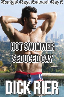 Hot Swimmer Seduced Gay (Straight (28848)