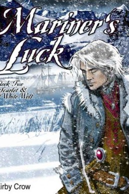 Mariner's Luck (Scarlet and the White Wolf 2)