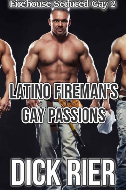 Latino Fireman's Gay Passions (Fir (28807)