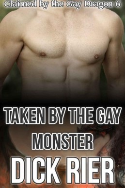 Taken by the Gay Monster (Claimed (28772)