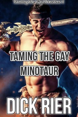Taming the Gay Minotaur (Taming th (28797)
