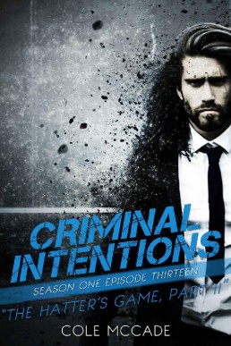 CRIMINAL INTENTIONS  THE HATTER'S GAME PART II