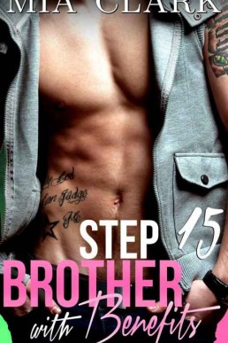Stepbrother With Benefits 15 (Thir (27940)