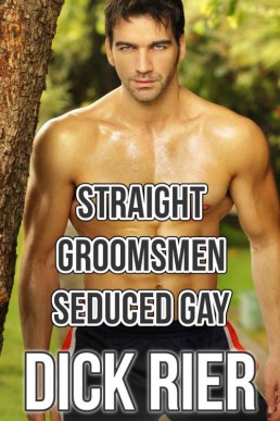 Straight Groomsmen Seduced Gay (28842)