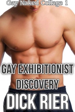 Gay Exhibitionist Discovery (Gay N (28852)