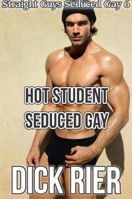 Hot Student Seduced Gay (Straight (28847)