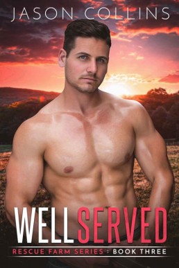 Well Served (Rescue Farm Book 3) (28989)