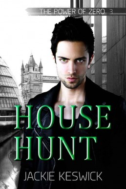 House Hunt (The Power of Zero 3)