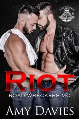 Riot (Road Wreckers MC 4)