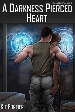 A Darkness-Pierced Heart (Beyond the Pale 3)